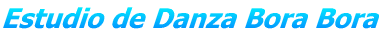 Estudio de Danza Bora Bora